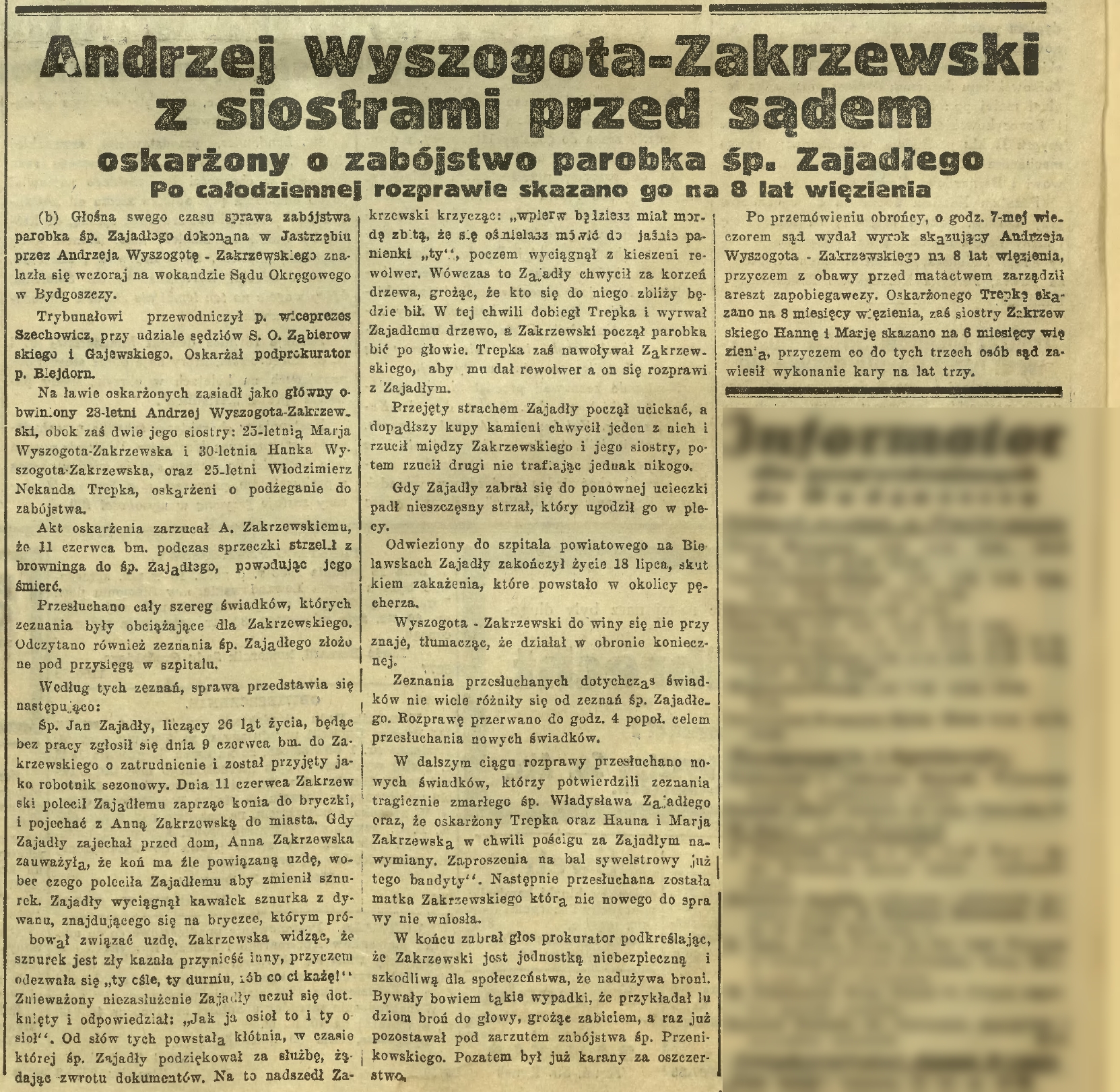 AWZ z siostrami przed sądem oskarżony o zabójstwo parobka śp. Zajadłego. Po całodziennej rozprawie skazano go na 8 lat więzienia (16 DEC 1933)