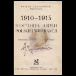 Historja Armji Polskiej we Francji [T.1] 1910–1915 1931 Warsaw